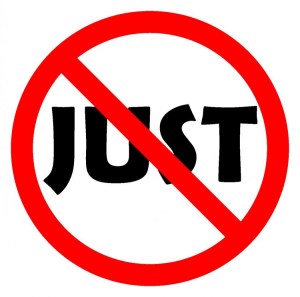 JUST